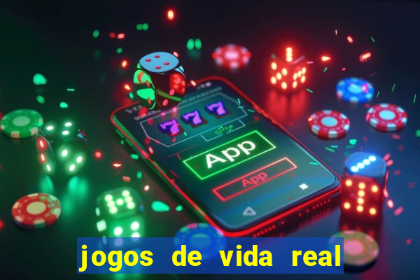 jogos de vida real na escola